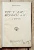 Henryk Opieński Dzieje muzyki powszechnej w zarysie [1912]